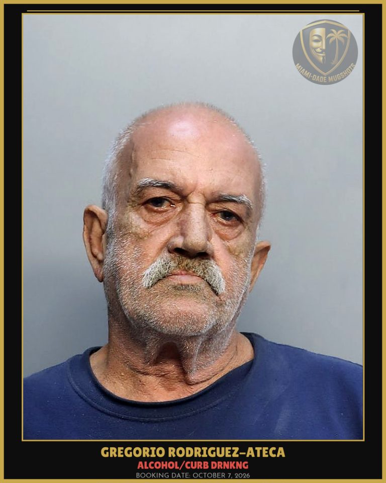 Rodriguez-Ateca Gregorio Arrested – ALCOHOL/CURB DRNKNG – Miami-Dade County (October 7, 2026)