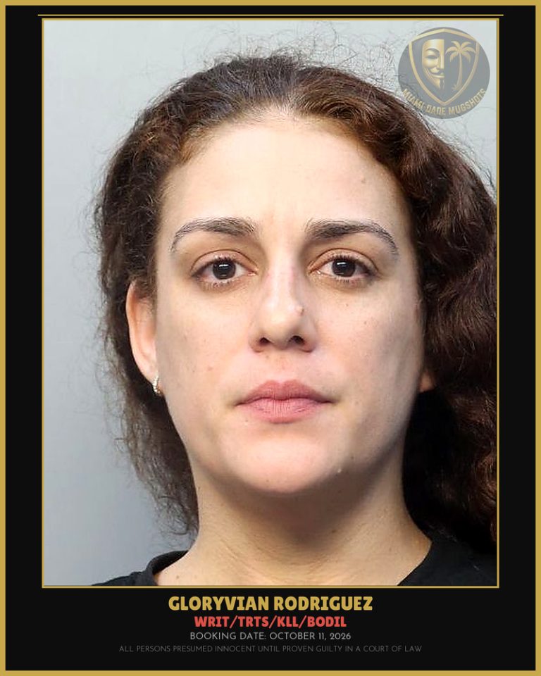 Rodriguez Gloryvian Cruz Arrested – WRIT/TRTS/KLL/BODIL – Miami-Dade County (October 11, 2026)