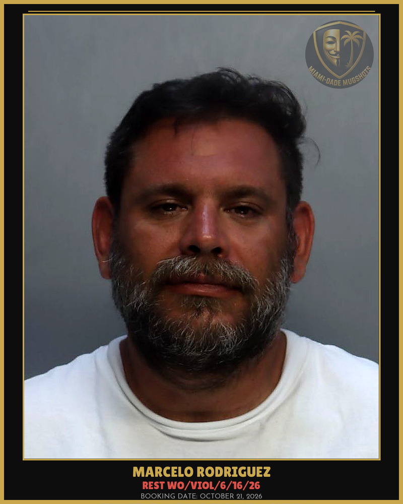 Rodriguez Marcelo  Alejandro Arrested – Rest Wo/Viol/6/16/26 – Miami-Dade County (October 21, 2026)