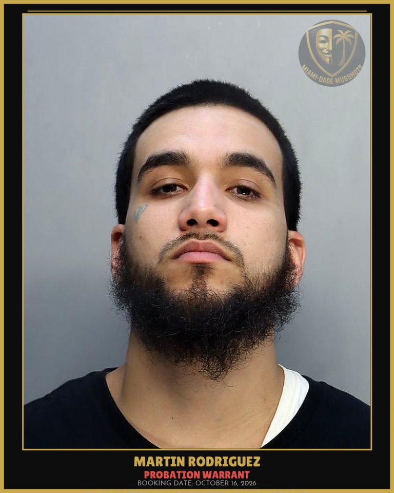 Rodriguez Martin  Angel Arrested – PROBATION WARRANT – Miami-Dade County (October 16, 2026)