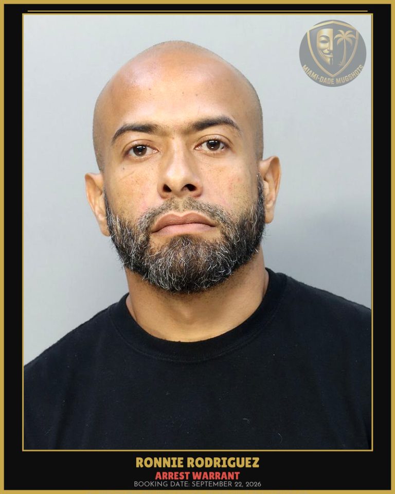 Rodriguez Ronnie Arrested – ARREST WARRANT – Miami-Dade County (September 22, 2026)