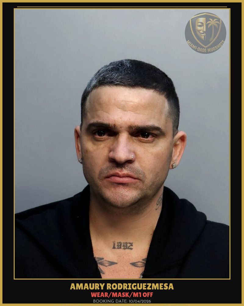 Rodriguezmesa Amaury Arrested – Wear/Mask/M1 Off – Miami-Dade County (Unknown)