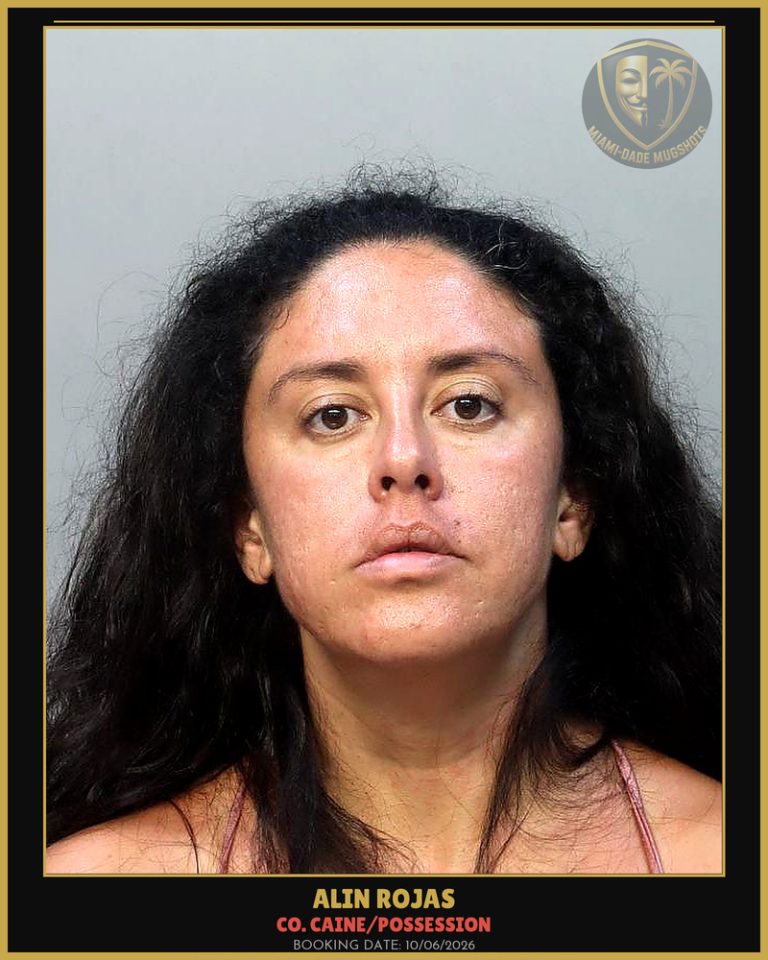 Rojas Alin  Leslie Arrested – Co. Caine/POSSESSION – Miami-Dade County (Unknown)