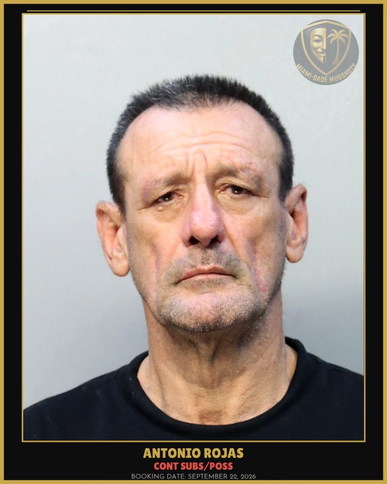 Rojas Antonio Arrested – CONT SUBS/POSS – Miami-Dade County (September 22, 2026)