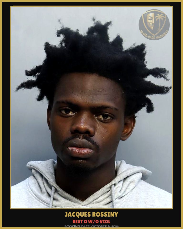 Rossiny Jacques  J Arrested – REST O W/O VIOL – Miami-Dade County (October 8, 2026)