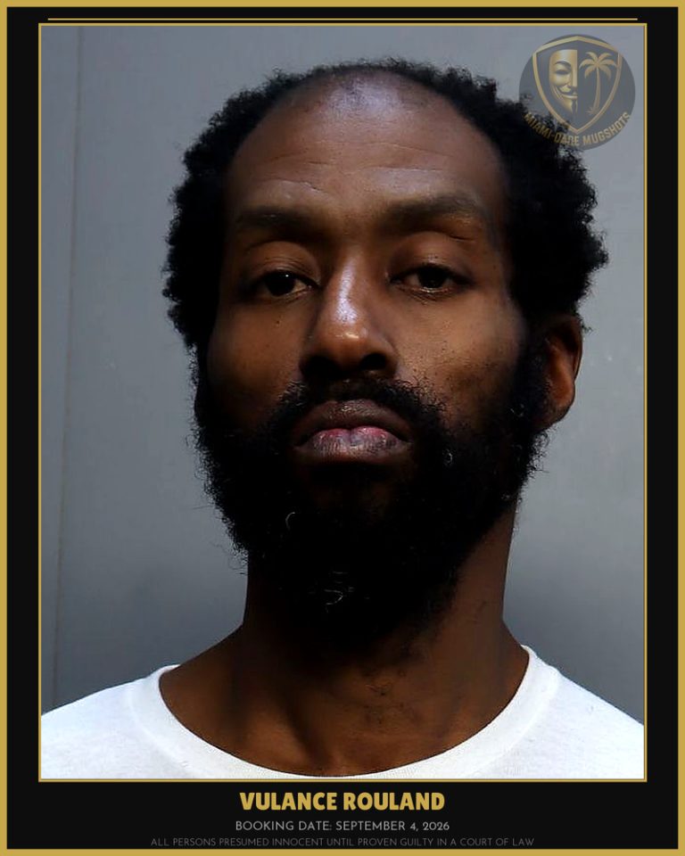 Rouland Vulance Arrested – Miami-Dade County (September 4, 2026)