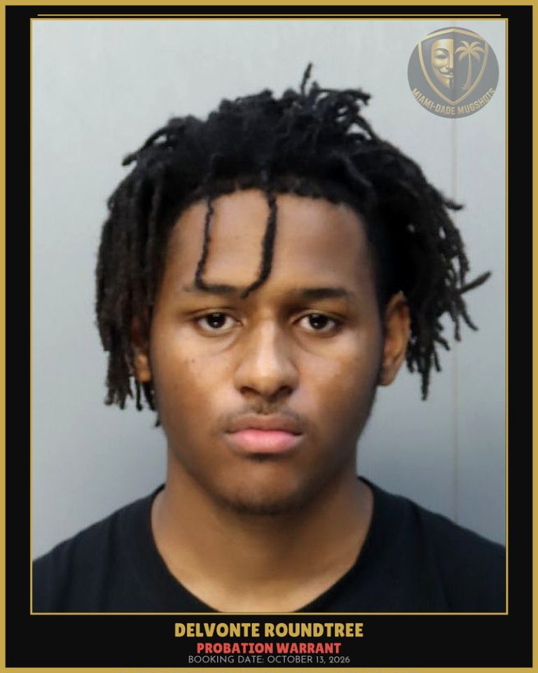 Roundtree Delvonte  Ashard Arrested – PROBATION WARRANT – Miami-Dade County (October 13, 2026)
