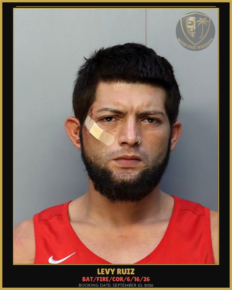 Ruiz Levy Arrested – BAT/FIRE/COR/6/16/26 – Miami-Dade County (September 23, 2026)