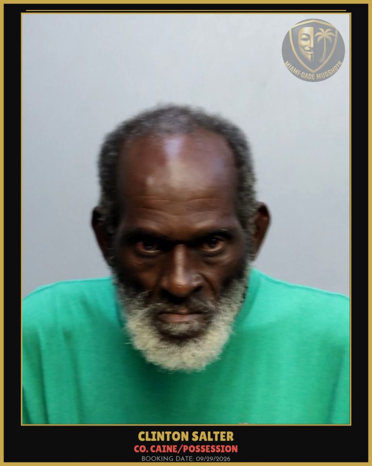Salter Clinton Arrested – Co. Caine/POSSESSION – Miami-Dade County (Unknown)