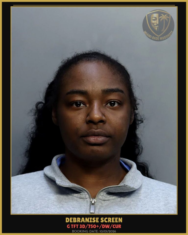 Screen Debranise Antania Arrested – G TFT 3D/750+/DW/CUR – Miami-Dade County (Unknown)