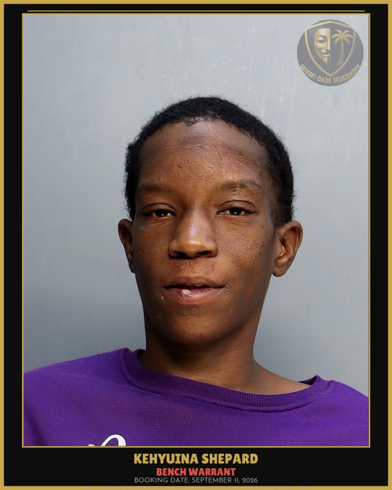 Shepard Kehyuina  Shaderika Arrested – BENCH WARRANT – Miami-Dade County (September 11, 2026)