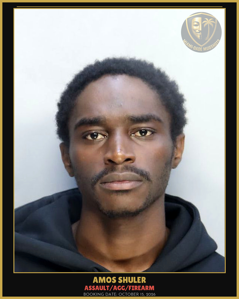 Shuler Amos Arrested – Assault/Agg/Firearm – Miami-Dade County (October 15, 2026)