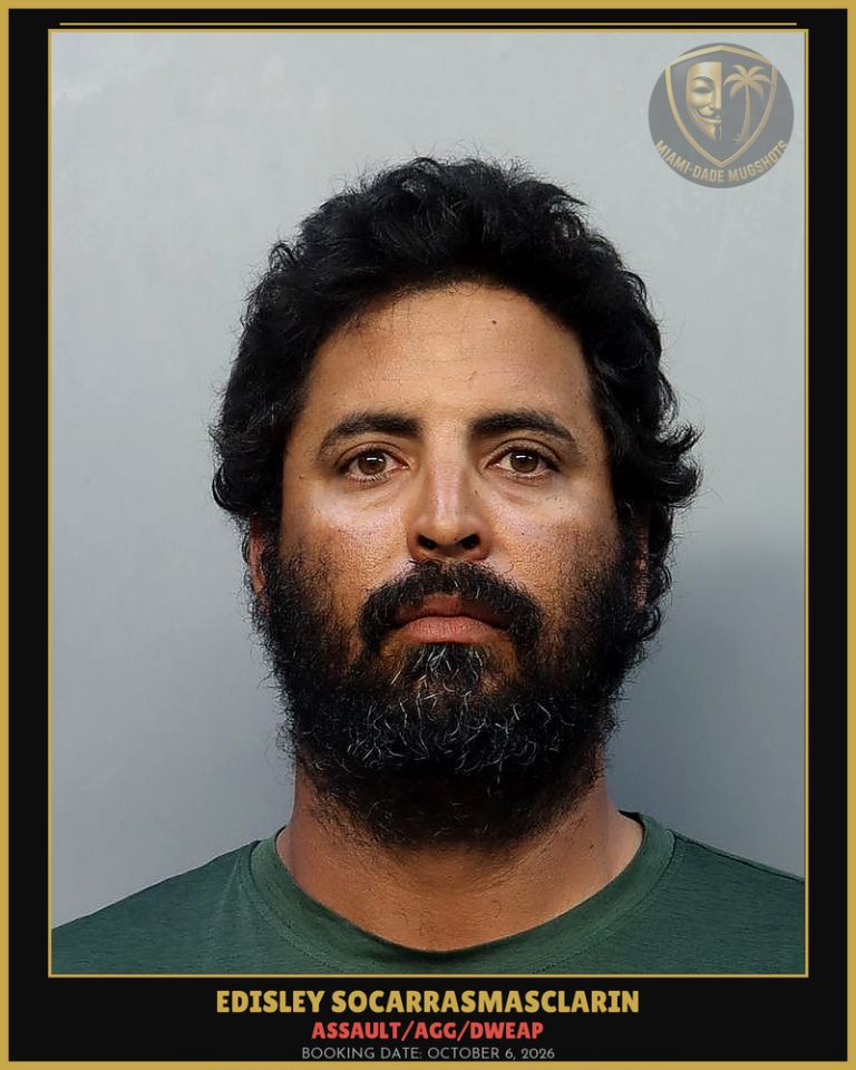 Socarrasmasclarin Edisley Arrested – ASSAULT/AGG/DWEAP – Miami-Dade County (October 6, 2026)