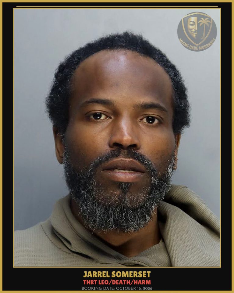 Somerset Jarrel Arrested – THRT LEO/DEATH/HARM – Miami-Dade County (October 16, 2026)