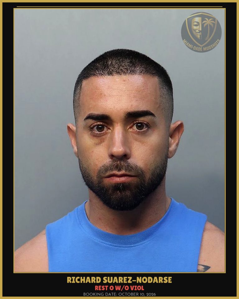 Suarez-Nodarse Richard Arrested – REST O W/O VIOL – Miami-Dade County (October 10, 2026)