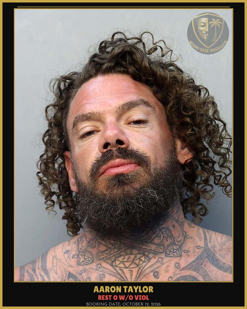 Taylor Aaron  Cole Arrested – Rest O W/O Viol – Miami-Dade County (October 12, 2026)