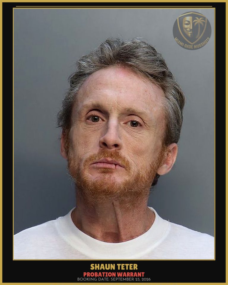 Teter Shaun Arrested – PROBATION WARRANT – Miami-Dade County (September 23, 2026)