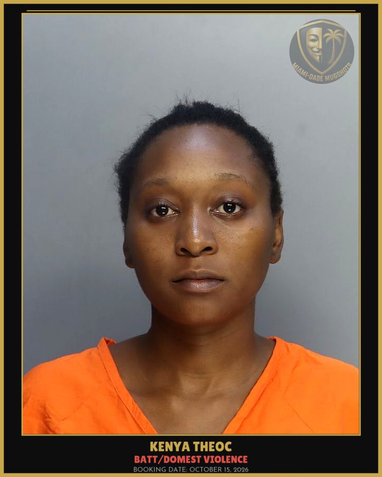 Theoc Kenya Arrested – BATT/DOMEST VIOLENCE – Miami-Dade County (October 15, 2026)