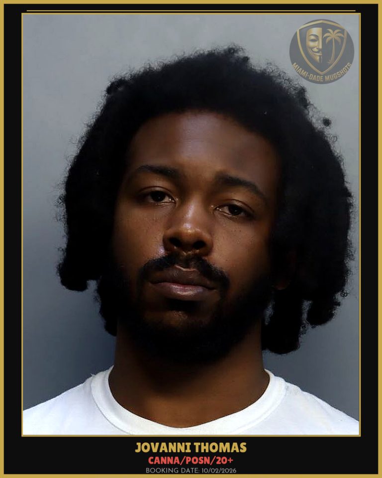Thomas Jovanni  Xzavion Arrested – Canna/POSN/20+ – Miami-Dade County (Unknown)