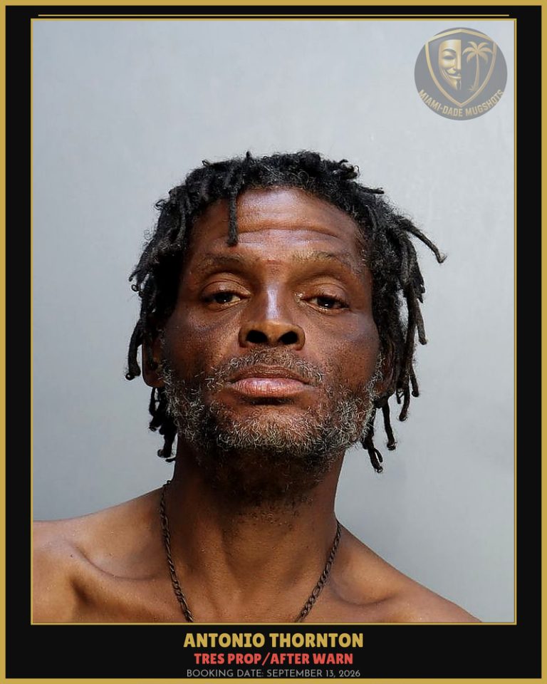 Thornton Antonio  Joseph Arrested – TRES PROP/AFTER WARN – Miami-Dade County (September 13, 2026)