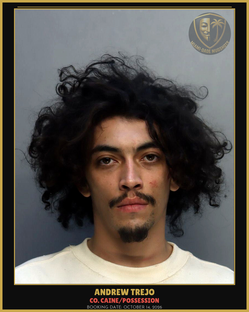 Trejo Andrew Lee Arrested – Co. Caine/Possession – Miami-Dade County (October 14, 2026)