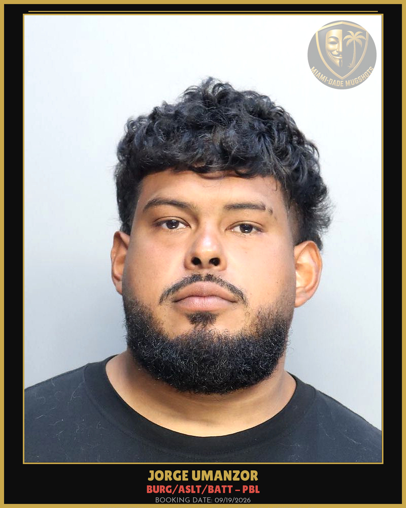 Umanzor Jorge David Arrested – Burg/Aslt/Batt – Pbl – Miami-Dade County (Unknown)