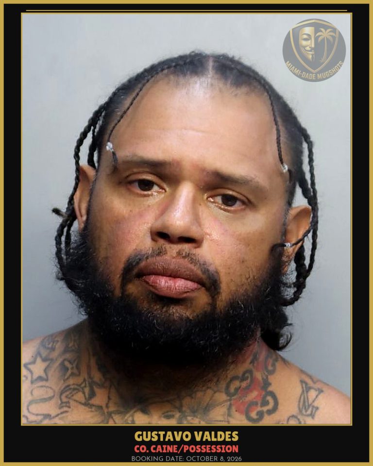 Valdes Gustavo  Alberto Arrested – Co. Caine/POSSESSION – Miami-Dade County (October 8, 2026)