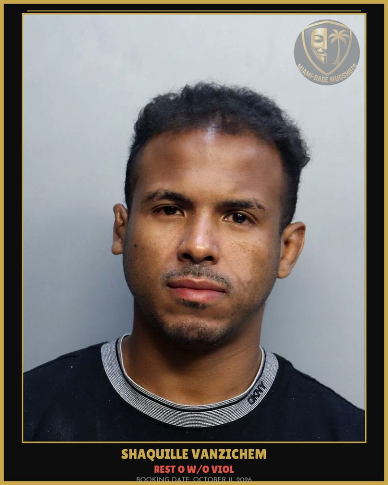 Vanzichem Shaquille Arrested – REST O W/O VIOL – Miami-Dade County (October 11, 2026)