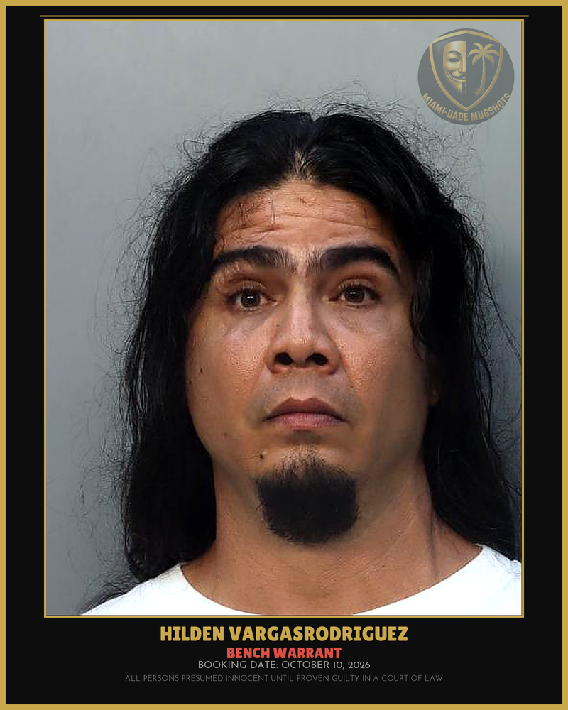 Vargasrodriguez Hilden Brand Arrested – Bench Warrant – Miami-Dade County (October 10, 2026)