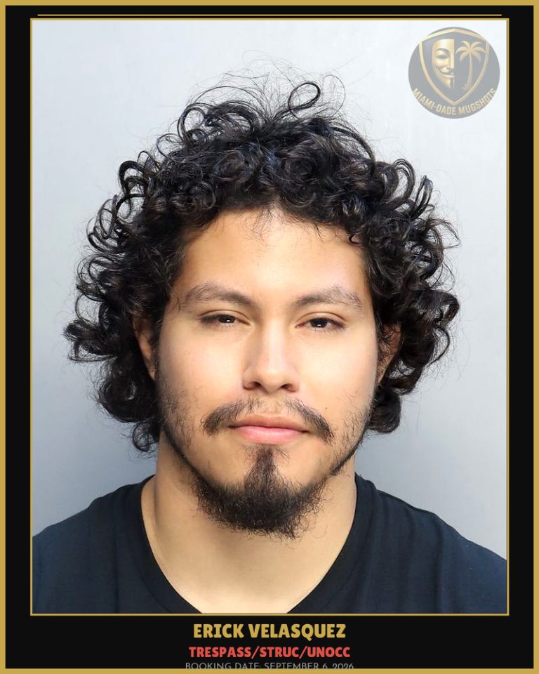 Velasquez Erick  Javier Arrested – TRESPASS/STRUC/UNOCC – Miami-Dade County (September 6, 2026)