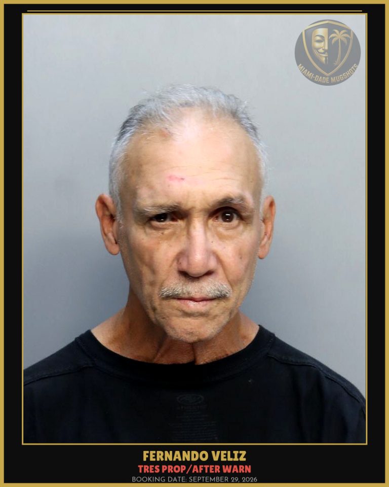 Veliz Fernando Lazaro Arrested – TRES PROP/AFTER WARN – Miami-Dade County (September 29, 2026)