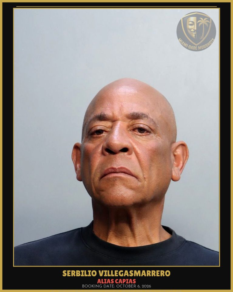 Villegasmarrero Serbilio Arrested – ALIAS CAPIAS – Miami-Dade County (October 6, 2026)