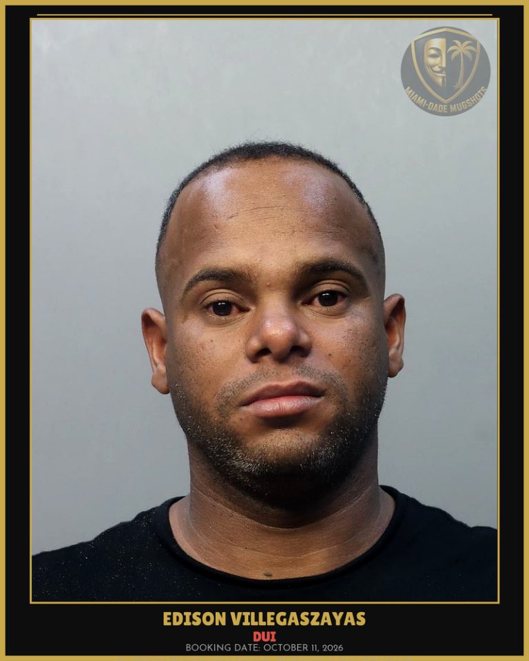 Villegaszayas Edison Arrested – DUI – Miami-Dade County (October 11, 2026)