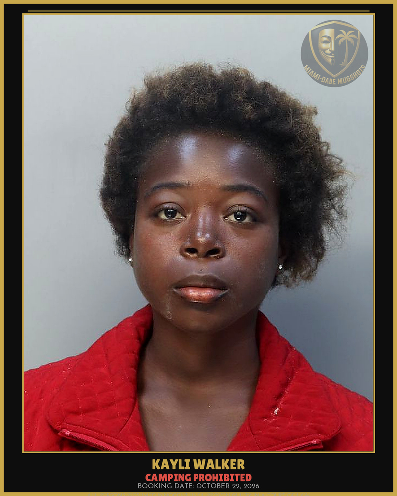 Walker Kayli  Unique Arrested – Camping Prohibited – Miami-Dade County (October 22, 2026)