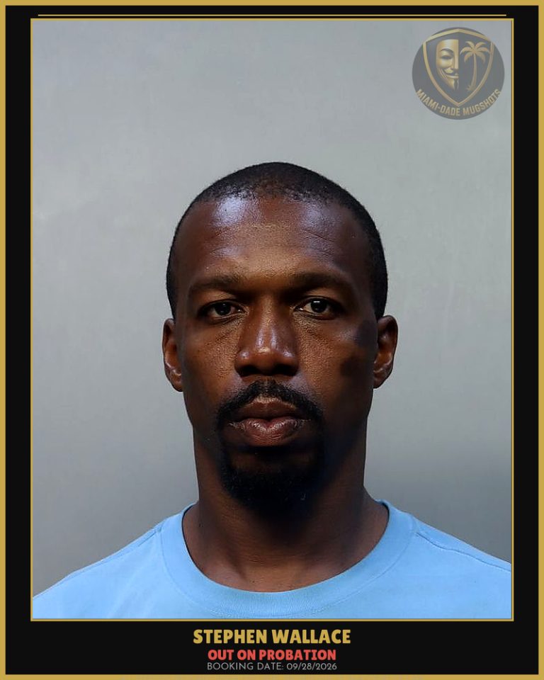 Wallace Stephen  W Arrested – OUT ON PROBATION – Miami-Dade County (Unknown)