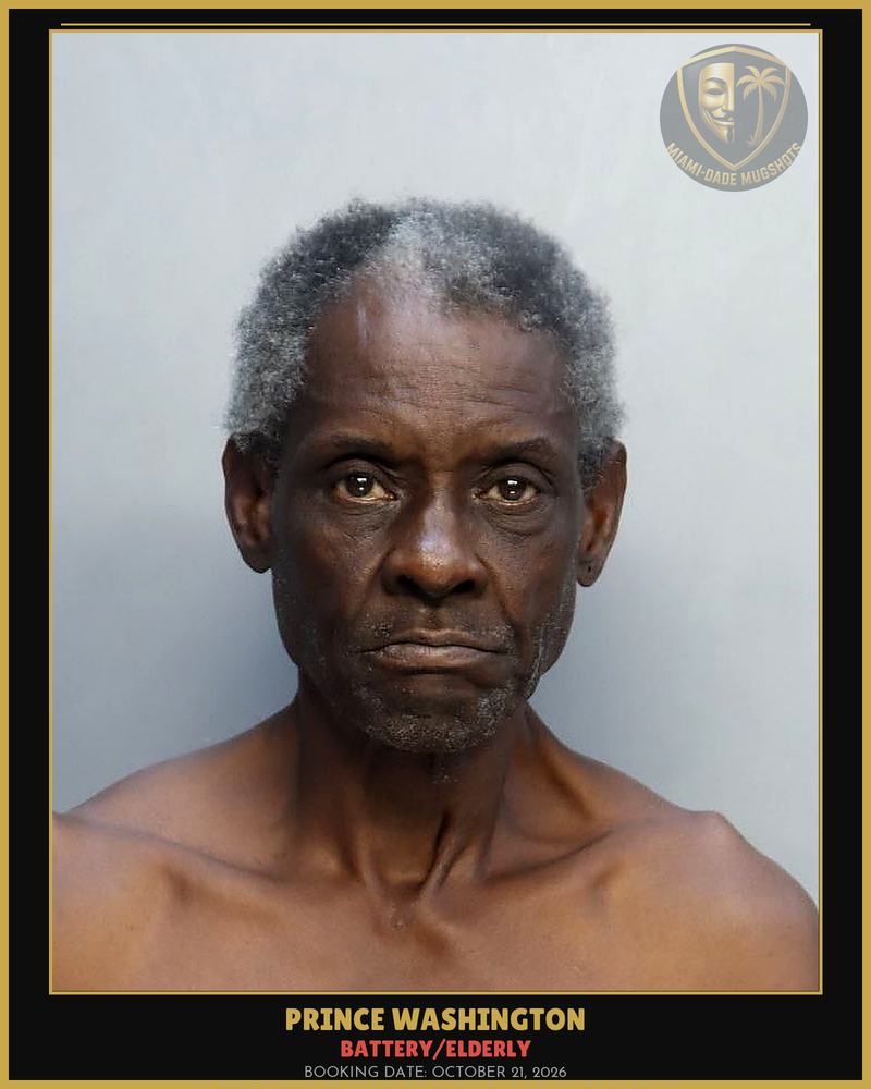 Washington Prince  Eugene Arrested – Battery/Elderly – Miami-Dade County (October 21, 2026)