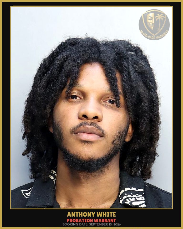 White Anthony  Ladrius Arrested – PROBATION WARRANT – Miami-Dade County (September 15, 2026)