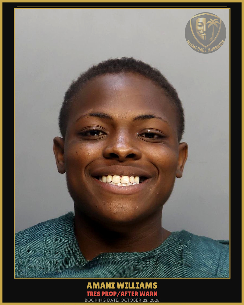Williams Amani  Nicole Arrested – Tres Prop/After Warn – Miami-Dade County (October 22, 2026)