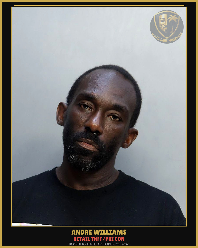 Williams Andre  Cassadaro Arrested – Retail Thft/Pri Con – Miami-Dade County (October 22, 2026)