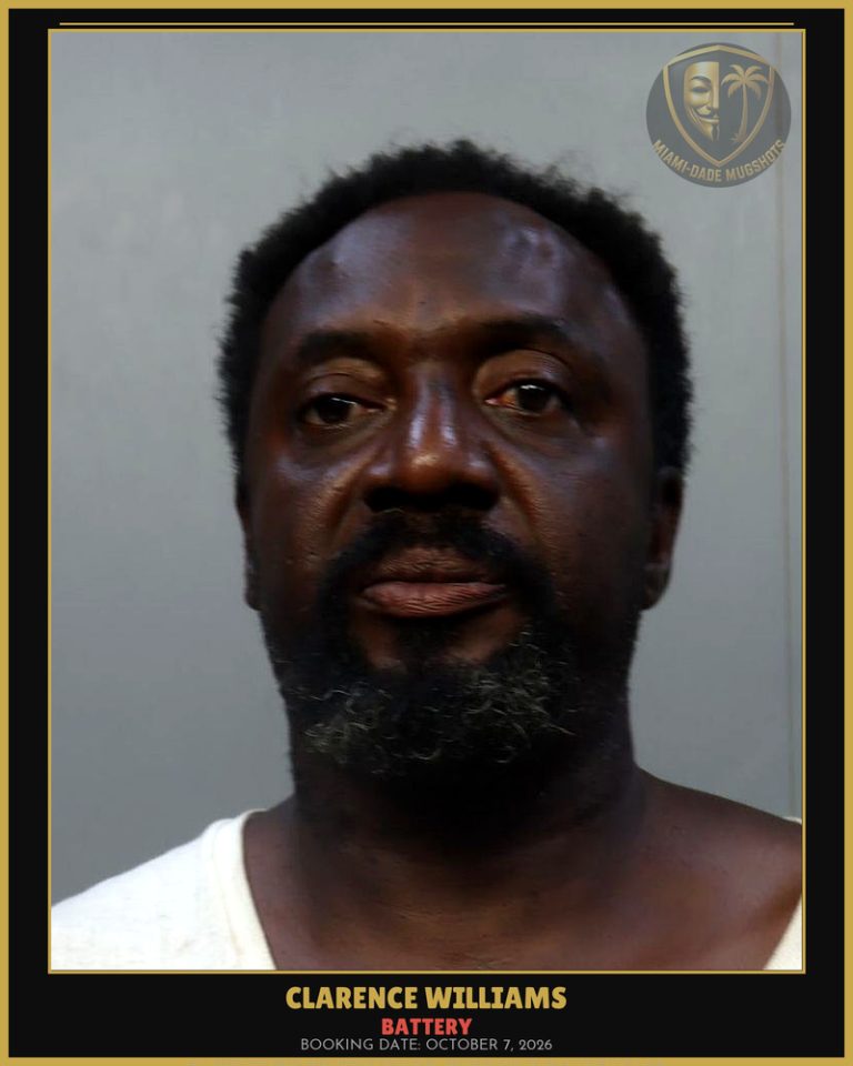 Williams Clarence Arrested – BATTERY – Miami-Dade County (October 7, 2026)