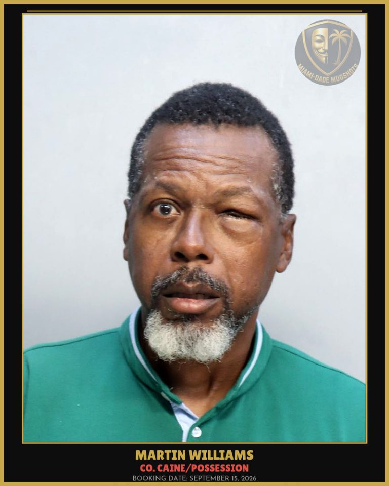 Williams Martin Arrested – Co. Caine/POSSESSION – Miami-Dade County (September 15, 2026)