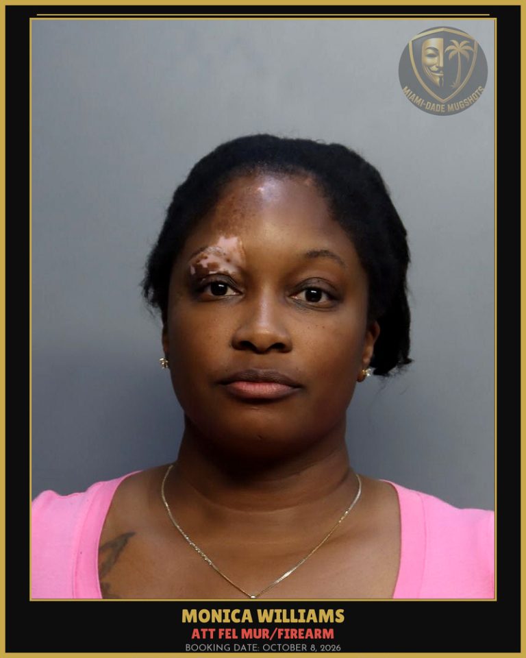 Williams Monica  M Arrested – ATT FEL MUR/FIREARM – Miami-Dade County (October 8, 2026)
