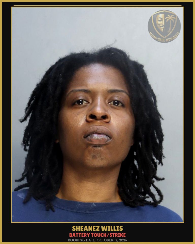 Willis Sheanez Arrested – BATTERY TOUCH/STRIKE – Miami-Dade County (October 12, 2026)