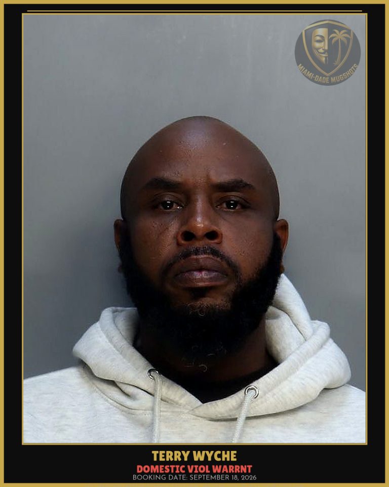 Wyche Terry Arrested – DOMESTIC VIOL WARRNT – Miami-Dade County (September 18, 2026)