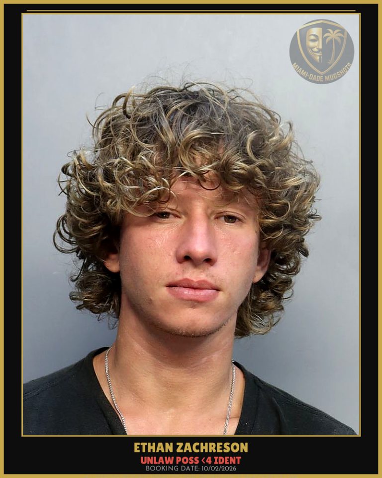 Zachreson Ethan  Adel Arrested – UNLAW POSS <4 IDENT – Miami-Dade County (Unknown)