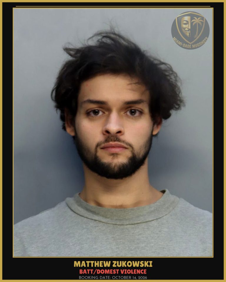 Zukowski Matthew Arrested – BATT/DOMEST VIOLENCE – Miami-Dade County (October 14, 2026)